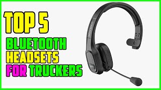 TOP 5 Best Bluetooth Headsets For Truckers 2023 [upl. by Shiri]