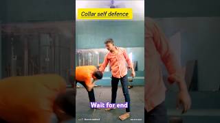 Self defence 🥋 collar selfdenfense short video viral shrikant [upl. by Konikow]