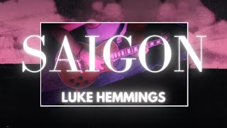 LUKE HEMMINGS  Saigon Guitar Cover  NETORAX [upl. by Nimrac]