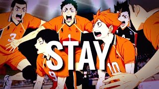 HAIKYUU   AMV   STAY  KARASUNO VS INARIZAKI [upl. by Ayidah]