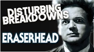 Eraserhead 1977  DISTURBING BREAKDOWN [upl. by Ainitsirk]