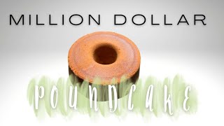 Million Dollar Pound Cake Recipe [upl. by Grier72]