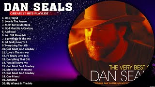 Greatest Hits Of Dan Seals Full Album ☀️ Dan Seals Playlist ☀️ Everything That Glitters Is Not Gold [upl. by Ekard]