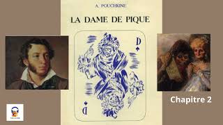 La Dame de Pique  Alexandre Pouchkine  Chapitre 2  Livre Audio Gratuit [upl. by Annoda159]