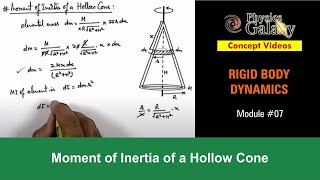 Class 11 Physics  Rigid Body Dynamics  7 Moment of Inertia of a Hollow Cone  For JEE amp NEET [upl. by Barncard]