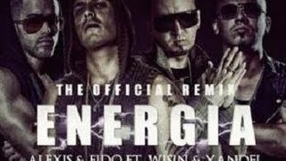 Energia Alexis y Fido ft Wisin y Yandel [upl. by Yona]