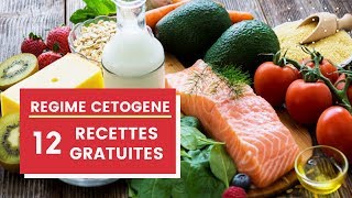 RÉGIME CÉTOGÈNE KETO DIET  12 recettes gratuites [upl. by Boothman671]