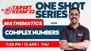 🎯 Target KEAM 2023  One Shot Series  Maths Complex Numbers [upl. by Smail]