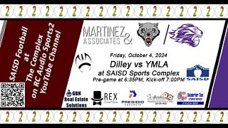 Football Dilley vs YMLA at SAISD Sports Complex 100424 [upl. by Perretta]