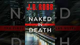 J D Robb  Naked in Death  In Death 1  Audiobook Mystery Thriller amp Suspense [upl. by Oliy]