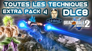 DLC8 Toutes les Techniques Extra Pack 4 Dragon ball Xenoverse 2 [upl. by Amy]