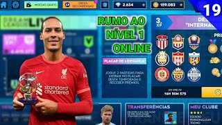 DLS 24  Rumo ao Nível 1 no Modo Online 19  Van Dijk virou artilheiro 😱 [upl. by Hunt181]