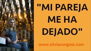 MI PAREJA ME HA DEJADO  Silvia Congost [upl. by Anyela]