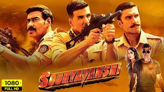 Sooryavanshi Full Movie  Akshay Kumar Katrina Kaif Ajay Ranveer  Rohit Shetty  Facts amp Review [upl. by Kenyon]