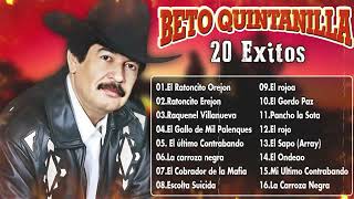 Beto Quintanilla  Corridos Pesados  20 Exitos [upl. by Laughry143]