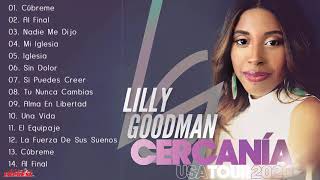 LA MEJOR MUSICA CRISTIANA 2020  LILLY GOODMAN SUS MEJORES EXITOS MIX  30 GRANDES ÉXITOS [upl. by Auberta]