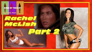 Rachel McLish Part 2 Bodybuilding Years Ms Olympia amp Beyond [upl. by Ariaz977]