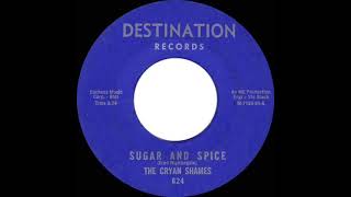 1966 HITS ARCHIVE Sugar And Spice  Cryan’ Shames mono [upl. by Aronek]