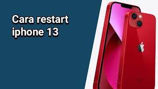 Cara restart iphone 13 [upl. by Alithia]