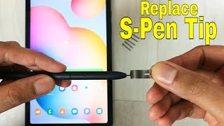 Samsung Galaxy Tab S6 Lite Replacement SPen Tips  How to change S Pen Nibs [upl. by Zenger472]