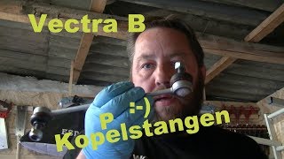 Opel Vectra b Koppelstangen wechseln Reparatur [upl. by Elleiad]