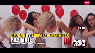 DIJAMANTI BEND FT JADRANKA BARJAKTAROVIĆ  PILE MOJE OFFICIAL VIDEO [upl. by Renny938]