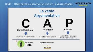 AIDE BTS MCO  Construire une argumentation avec la méthode CAP  Relation client et vente conseil [upl. by Ennaeirrac]