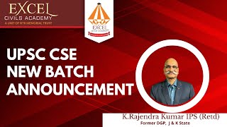 UPSC CSE New Offline amp Online Batch Announcement I Excel Civils Academy I UPSC 2025 [upl. by Lemuel186]