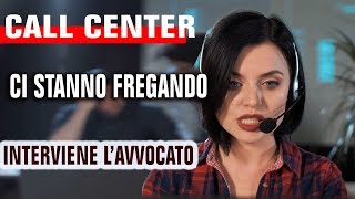 Call Center vuole estorcere contratto con 16 bugie  ASCOLTALE [upl. by Aihsei]