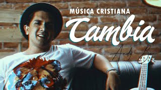 CAMBIA  Video Oficial  Música Cristiana nueva 2023 [upl. by Cummine]