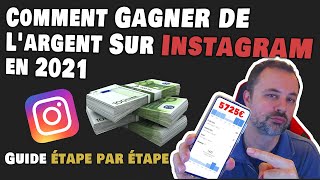 Comment Gagner de Largent Sur Instagram en 2021  Vivre dinstagram facilement [upl. by Michael518]