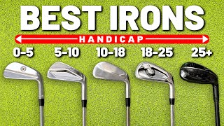 The BEST IRONS IN GOLF for every handicap [upl. by Nylarac838]