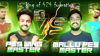 PES MASTER 🆚 PES WING MASTER  GAMEPLAY AGAINST KING OF 424 FORMATION 🥵🔥 [upl. by Virgel]