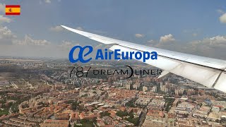 🇪🇸 Take off Madrid Barajas Airport Flight Air Europa 55 Boeing 7879 Dreamliner 4K [upl. by Laeynad]