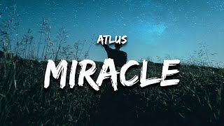 Atlus  Waiting On A Miracle Lyrics [upl. by O'Dell860]