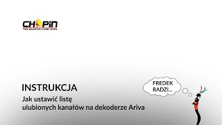 Jak ustawić listę ulubionych kanałów na dekoderze Ariva  telewizja cyfrowa TK Chopin [upl. by Soma147]