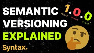 What is Semantic Versioning semver [upl. by Olonam]