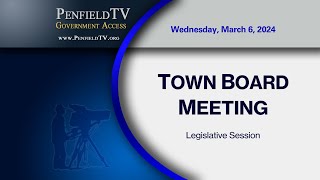 Town Board Meeting  2024  March 6th Legislative Session [upl. by Nnylsia]