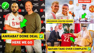 Sofyan Amrabat Done Deal 🤝✅ Greenwood PreSeason Training🔥 Sheikh Jassim Takeover Done Finally✅ [upl. by Standley]