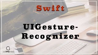 Swift 4 Tutorial Deutsch  UIGestureRecognizer [upl. by Ami]