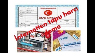 İnternetten tapu harcı ödeme [upl. by Yauqaj770]