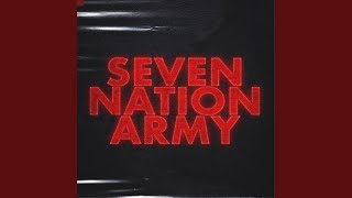 Seven Nation Army Remix Edit [upl. by Uwton]