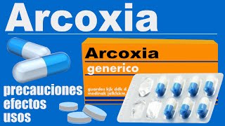 ARCOXIA para que sirve reacciones dolor inflamacion [upl. by Auqkinahs]