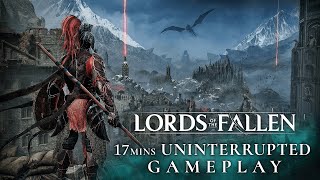 LORDS OF THE FALLEN  17 Mins Uninterrupted Gameplay  PreOrder Now [upl. by Cristen]