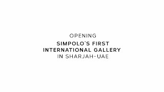 Launch of Simpolo’s 1st International Gallery in SharjahUAE [upl. by Haukom225]