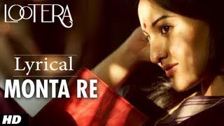 MONTA RE LOOTERA LYRICAL VIDEO  RANVEER SINGH SONAKSHI SINHA [upl. by Eissat]