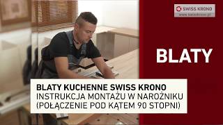 Blaty kuchenne SWISS KRONO  montaż w narożniku pod kątem 90 stopni [upl. by Palocz392]