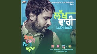 Lakh Vaari From quotGolak Bugni Bank Te Batuaquot Soundtrack [upl. by Ritter]