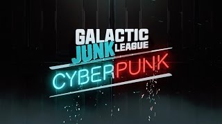 Galactic Junk League Cyberpunk Trailer [upl. by Meave]