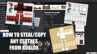 How to StealCopy Any Clothes in ROBLOX  2021 [upl. by Cacka]